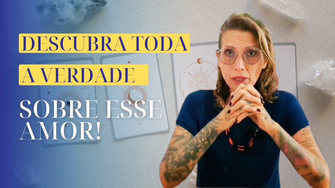 Você está preparado(a) para a VERDADE desse amor?