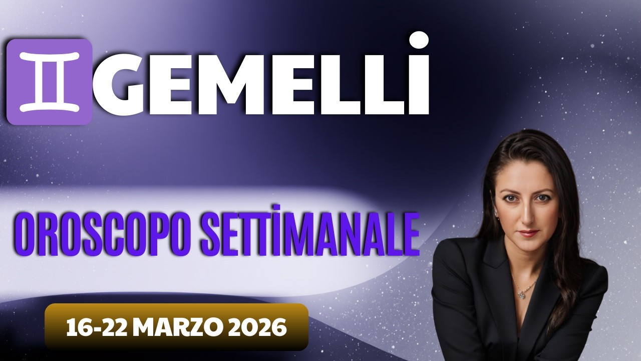 ♊Gemelli | Oroscopo settimanale | 16-22 marzo 2026 | Luna nuova il 19 marzo 2026