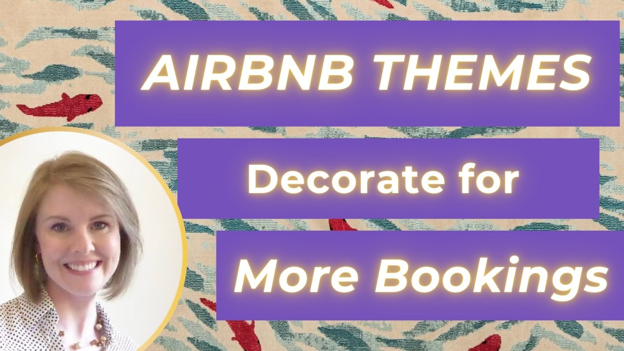 Airbnb Themes to Increase Bookings (Without Looking Cheesy)