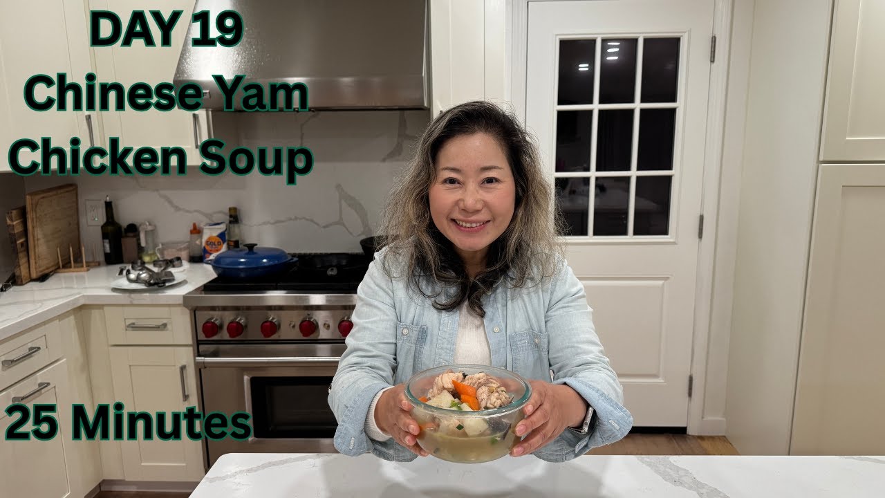 🐔🍲🥕DAY 19 -  Chinese Yam Chicken Soup Recipe 