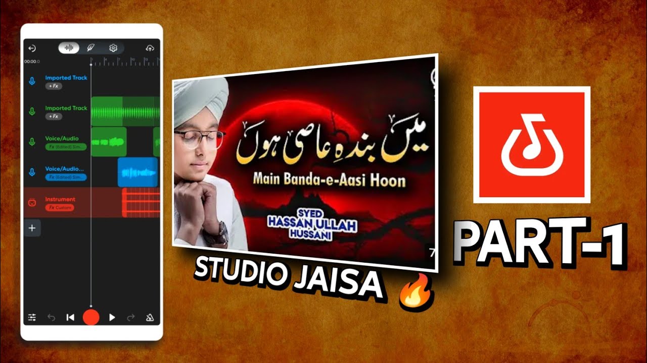Main Banda E Aasi Hun | Bandlab Naat Editing Tutorial | Hindi/Urdu