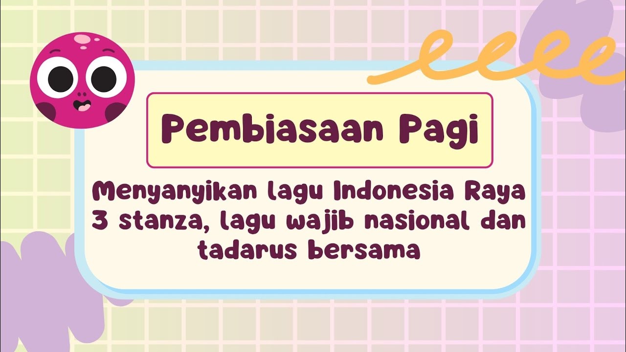 Pembiasaan Pagi