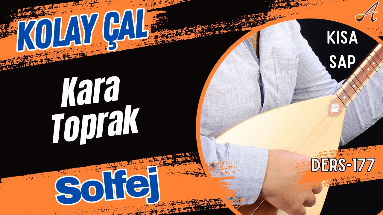 Kara Toprak-Solfej(Kısa Sap Bağlama)