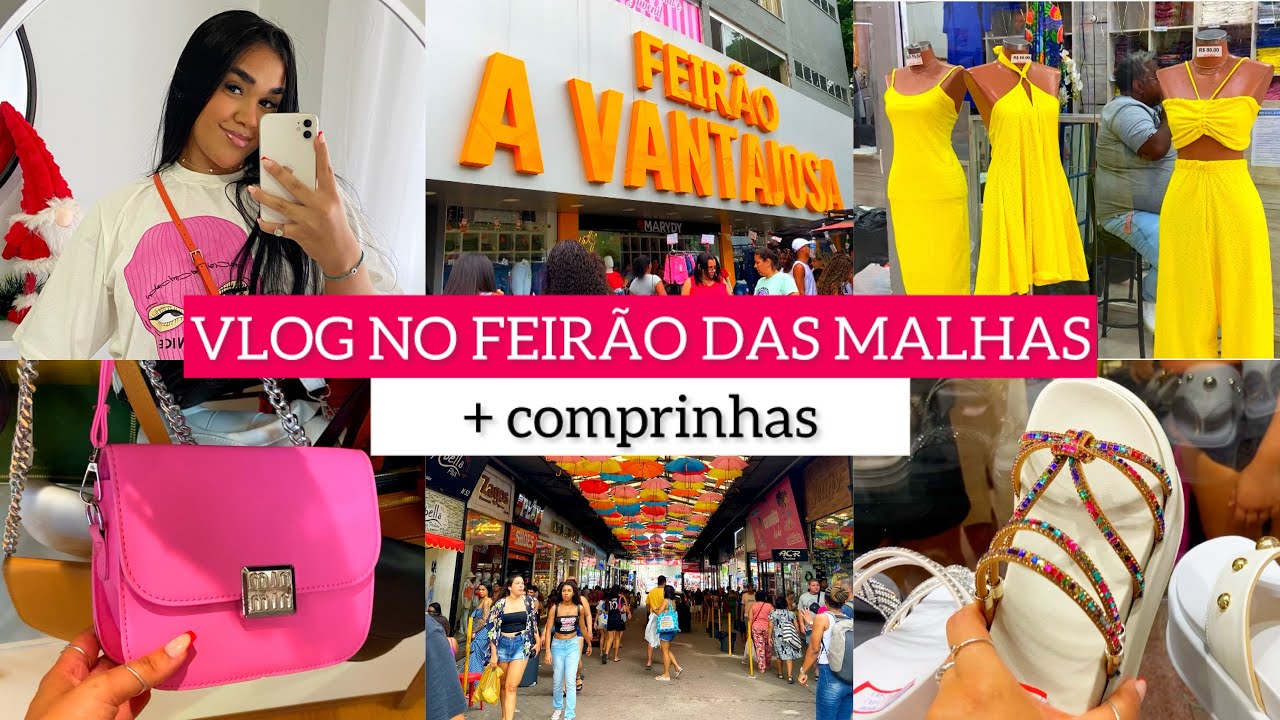 VLOG NO FEIRÃO DAS MALHAS + COMPRINHAS