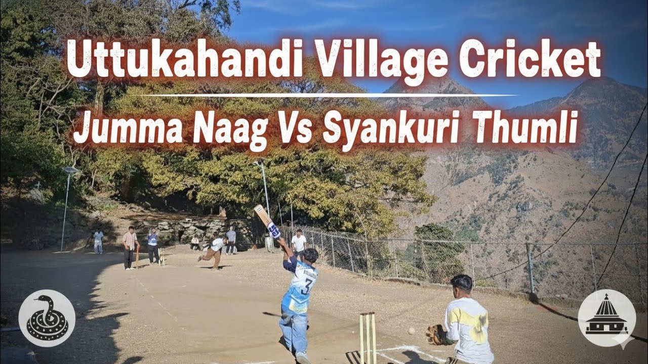 Uttarakhandi Village Cricket Match Jumma Naag vs Syankuri Thumli #pahadicricket