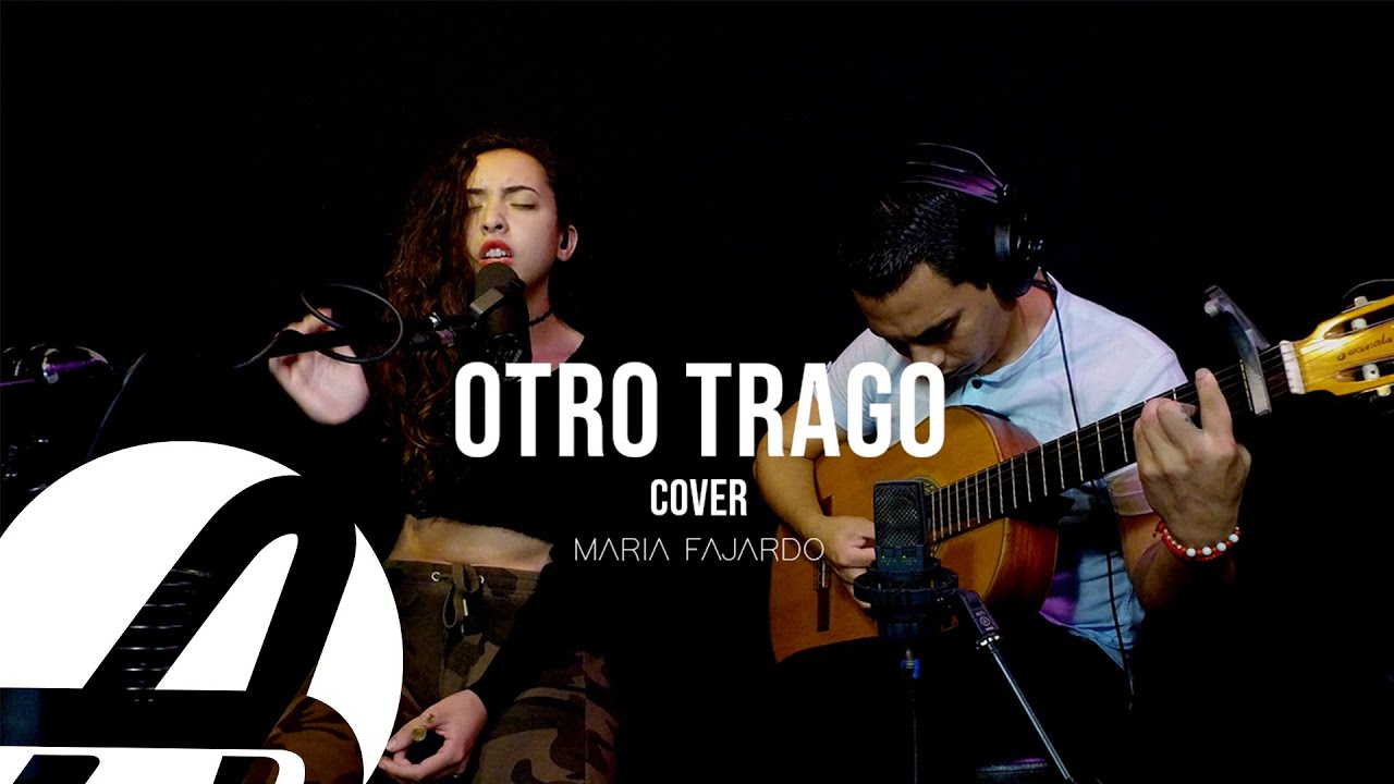 Maria Fajardo - Cover Otro Trago - Atiko Music Studio