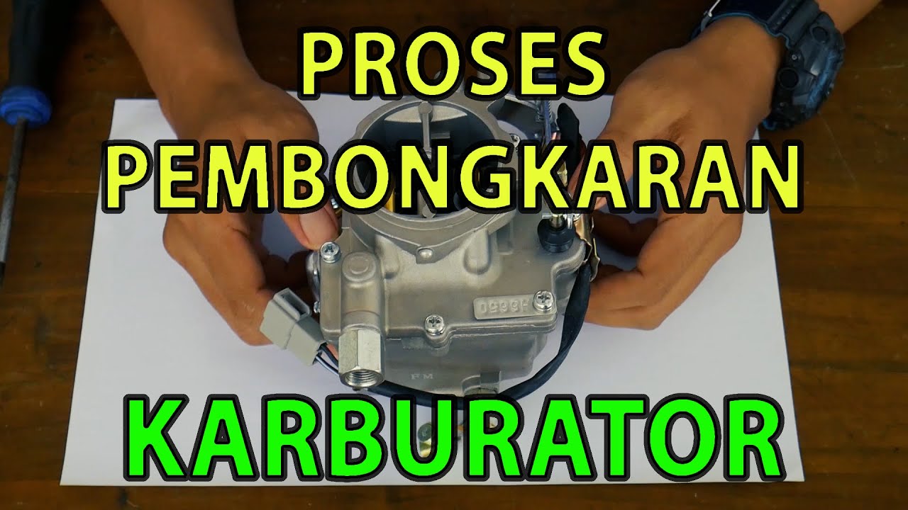 Langkah Membongkar Karburator , Nama Komponen Karburator dan fungsinya