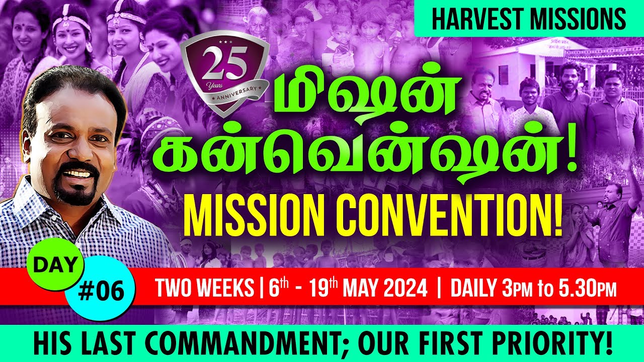 🔴 தமிழ் LIVE | MISSION CONVENTION | Day 6 of 14 | Rev. Kalyan