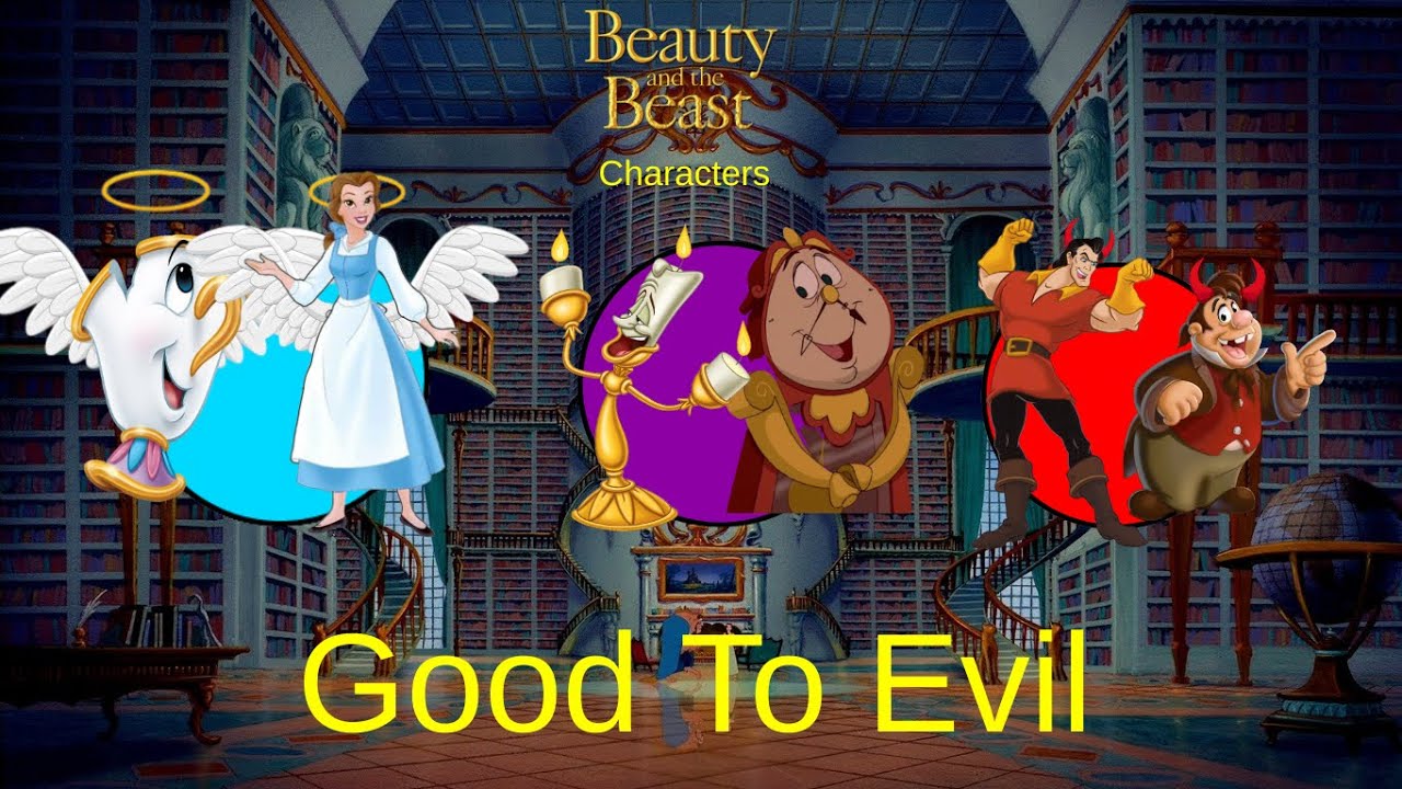 Beauty and the Beast Characters: Good To Evil 🎀 😇😈🕯👹🏰
