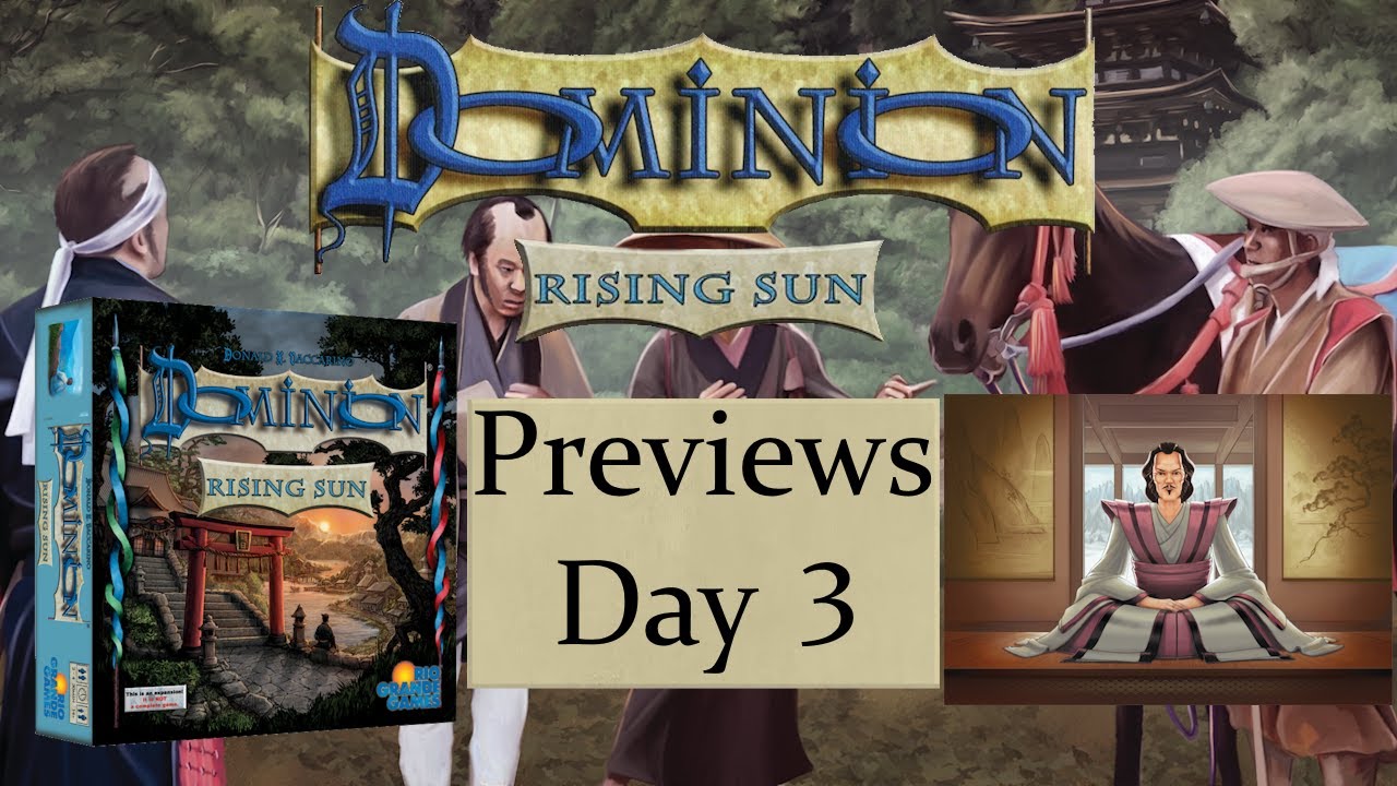 Rising Sun Previews - Day 3