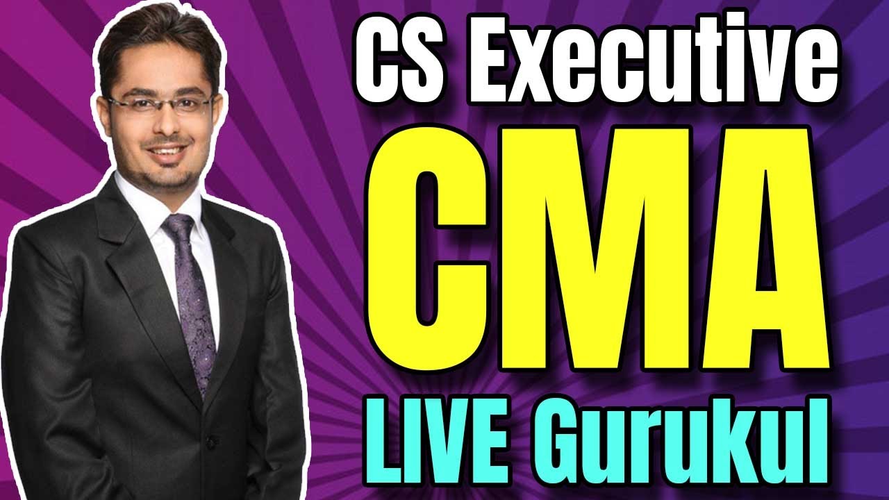 CS Executive CMA Laws Online Classes | LIVE Gurukul | Best CS Executive CMA Online Classes