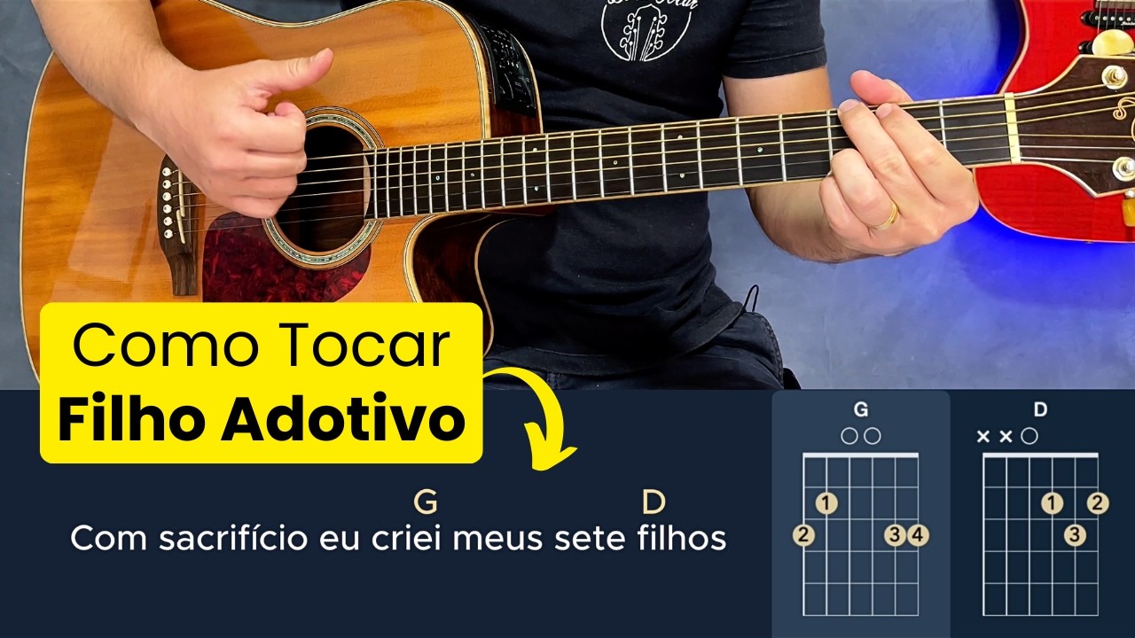 Como Tocar FILHO ADOTIVO (Sérgio Reis)