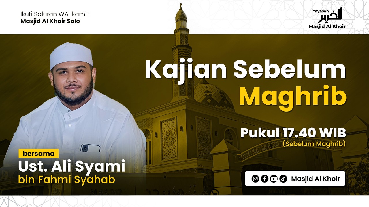 Kajian Spesial Ramadhan | Ust Ali Syami Syahab