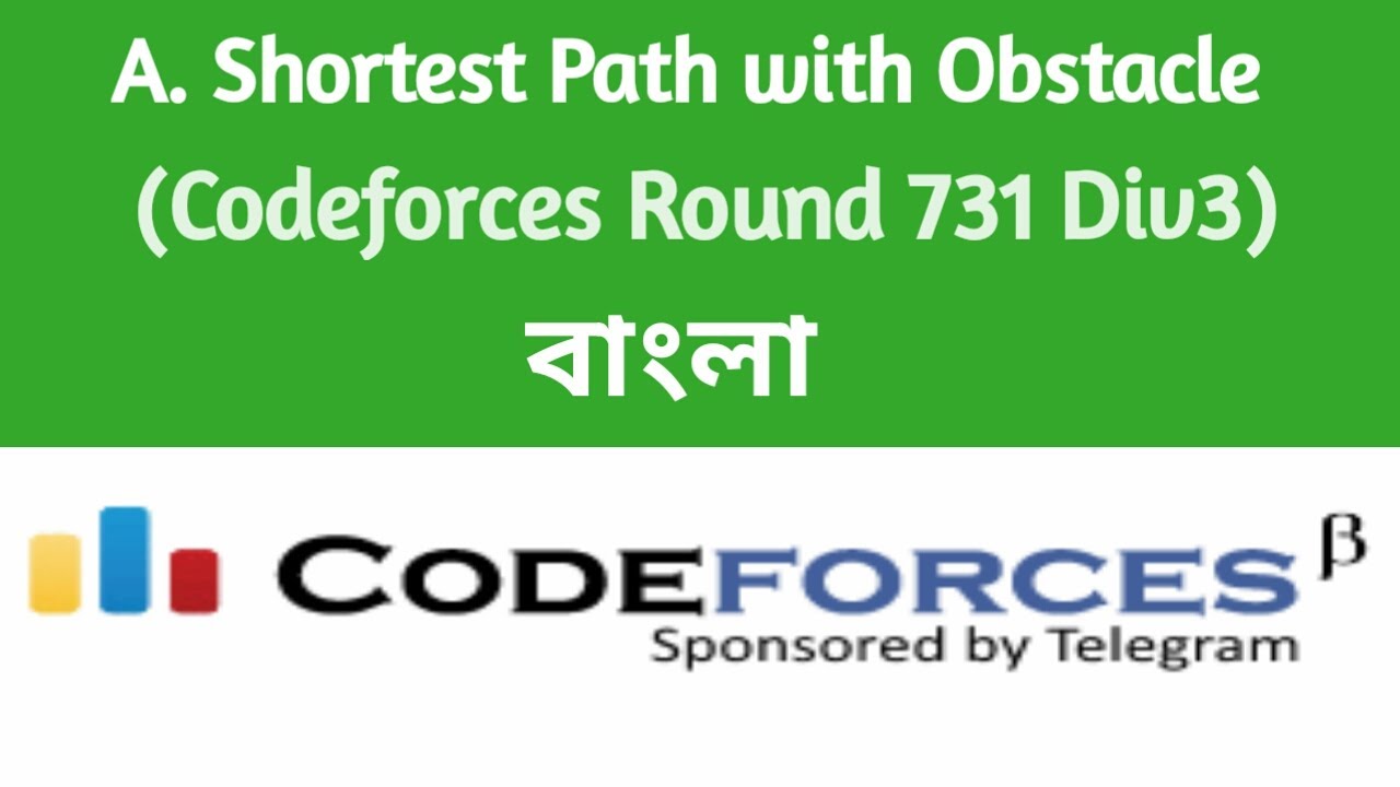 A. Shortest Path with Obstacle | Codeforces Solution | Codeforces Rount 731 Div3 | C++
