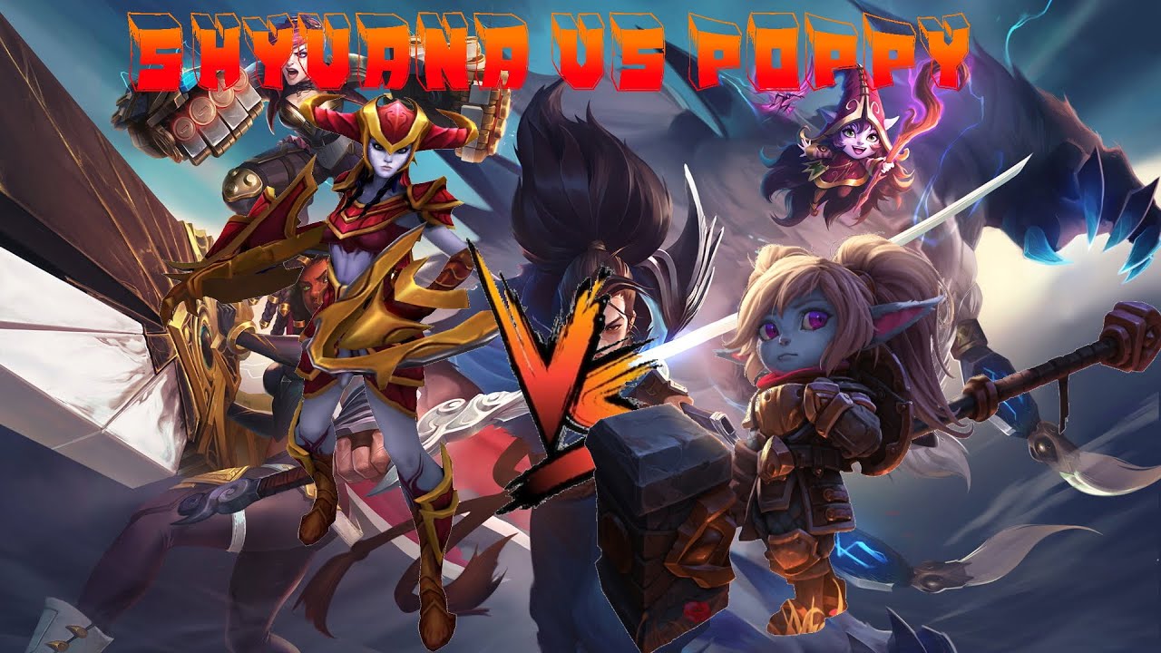 Shyvana Jungle ranked gameplay vs Poppy - Victor Poppyed off