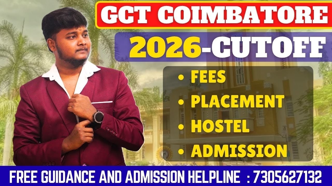 🔥 GCT Coimbatore Cut Off 2026 | Fees, Placement, Hostel Full Details 😳