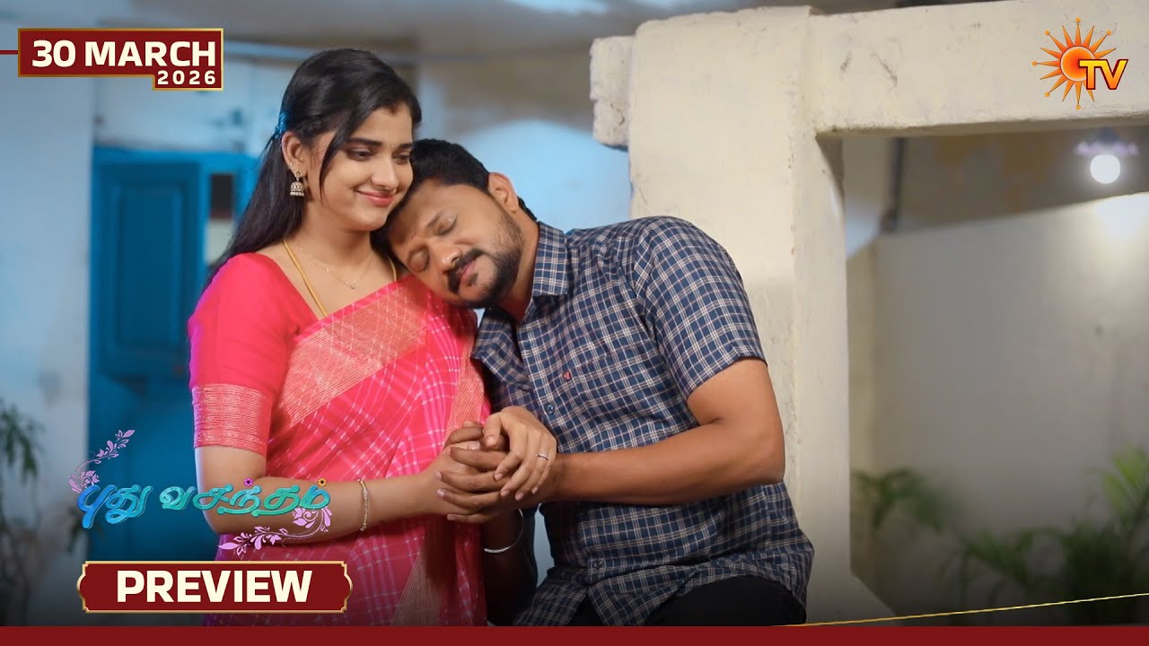 Pudhu Vasantham- Preview | 30 Mar 2026 | Tamil Serial | Sun TV