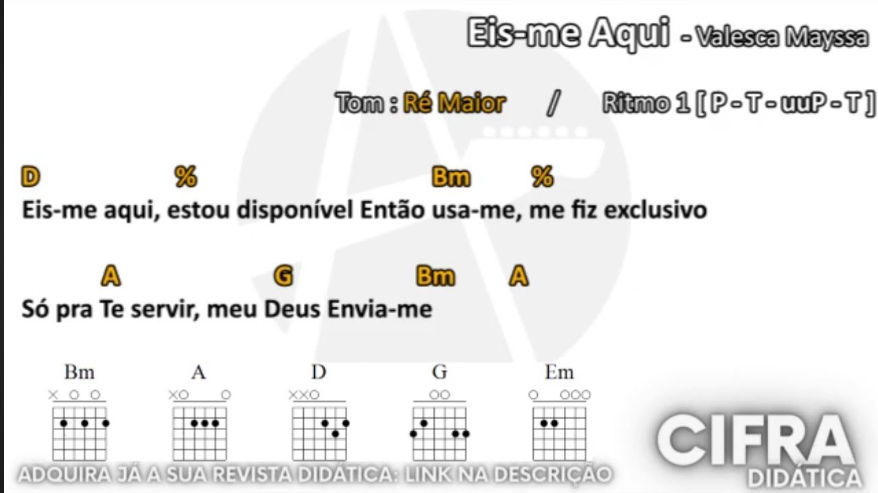 Eis-me Aqui - Valesca Mayssa - CIFRA SIMPLIFICADA
