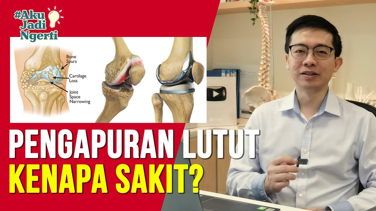 🔴 TANDA -TANDA PENGAPURAN SENDI LUTUT