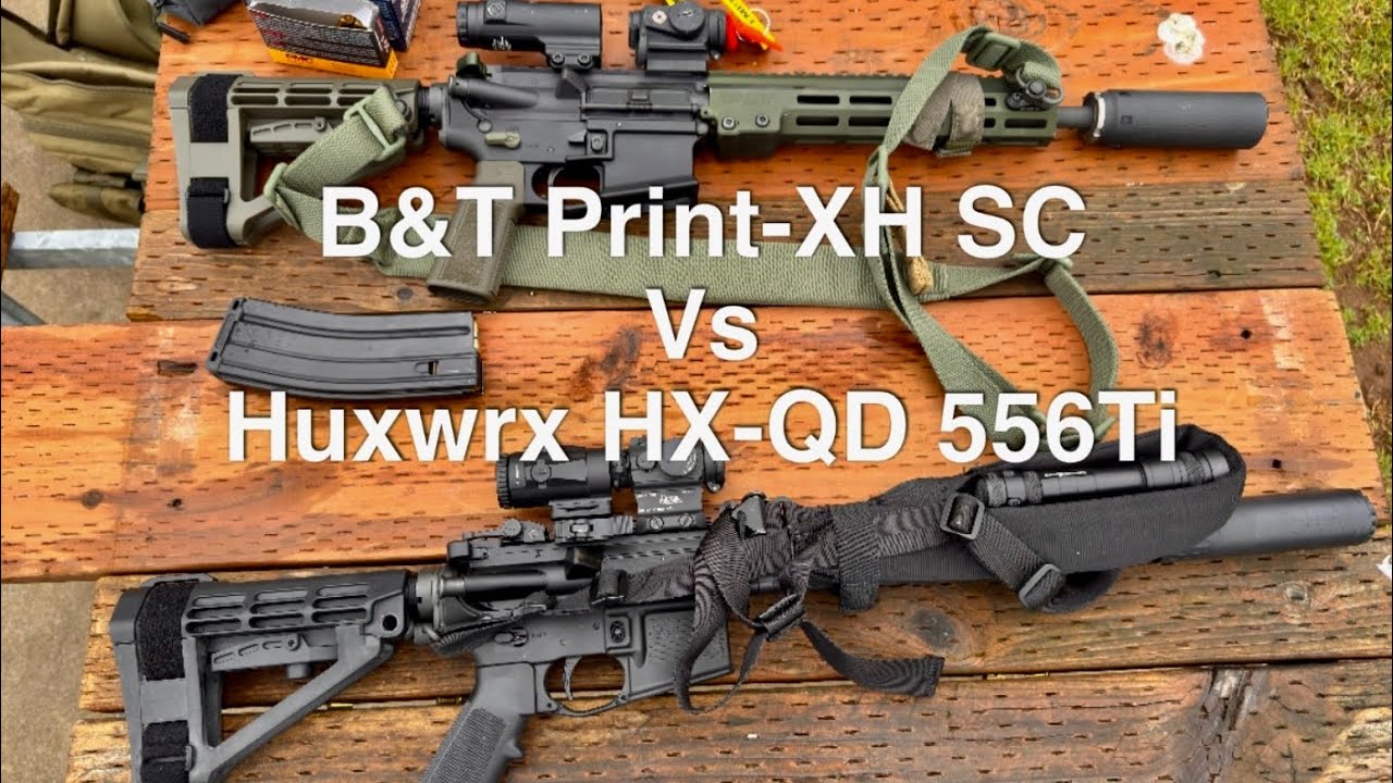 Which Suppressor is Better?  B&T Print-XH vs Huxwrx HX-QD 556Ti Comparison 
