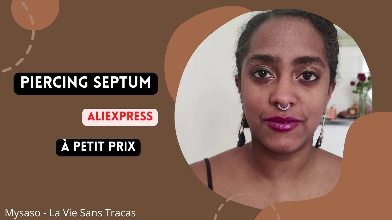 HAUL & TEST : piercing septum Aliexpress à petit prix