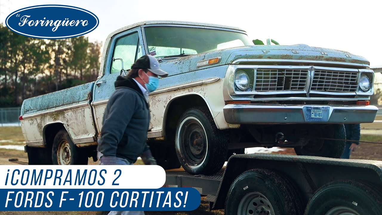 ¡Compramos 2 Fords F-100 Cortitas! | Episodio #2 | El Foringüero