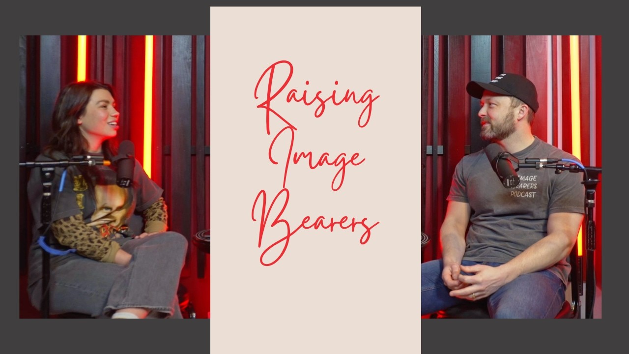 Raising Image Bearers