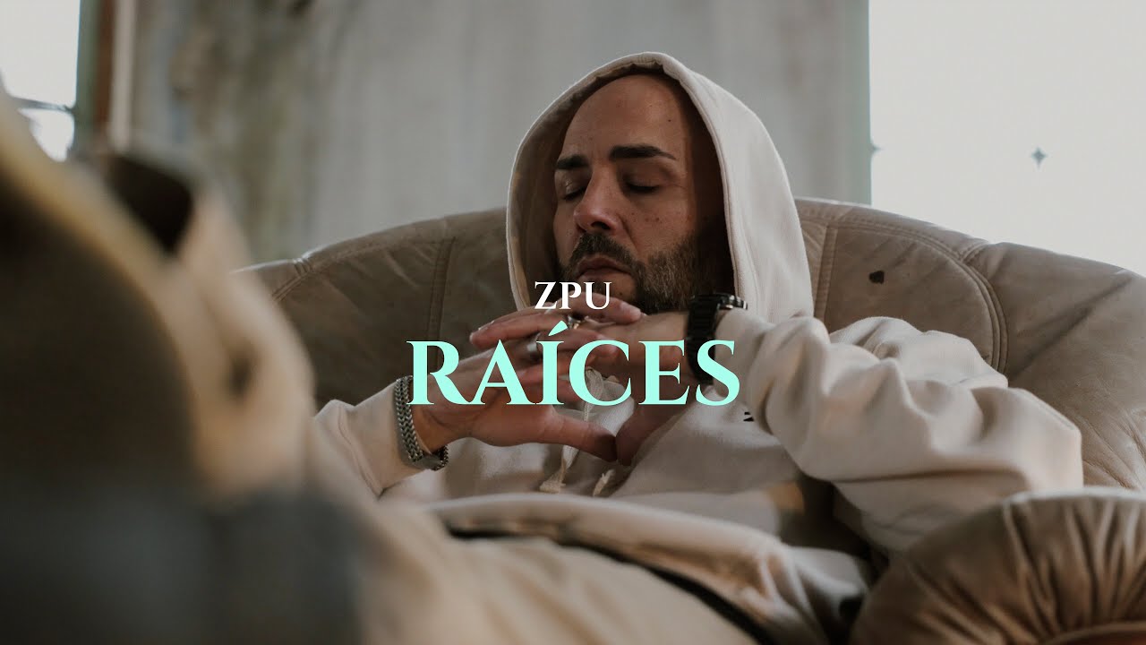 ZPU | Raíces (Video Oficial)