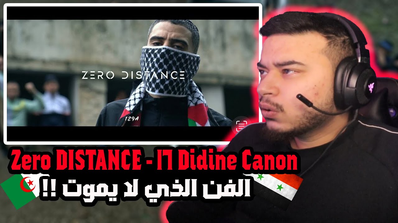 ( Syrian Reaction ) 🇸🇾🇩🇿 رجعنا للكاانون Didine Canon 16 - Zero DISTANCE