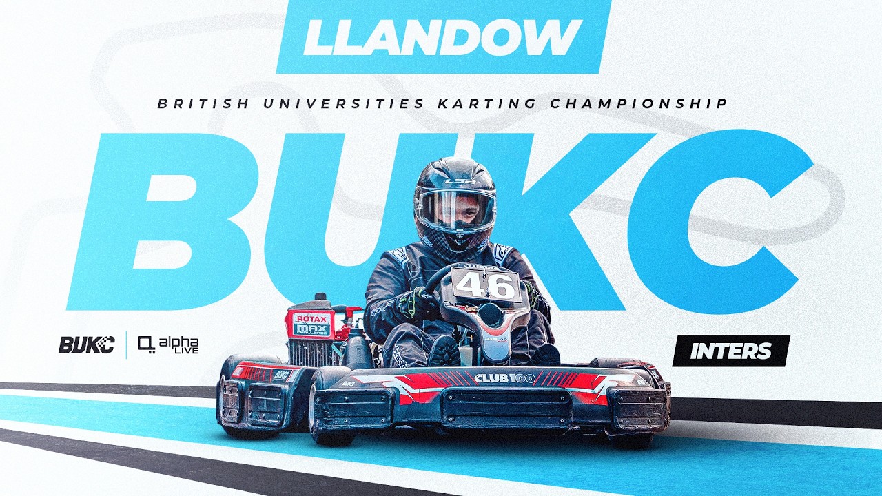 BUKC LIVE | Llandow | Inters Round 3 | 2026 British Universities Karting Championship