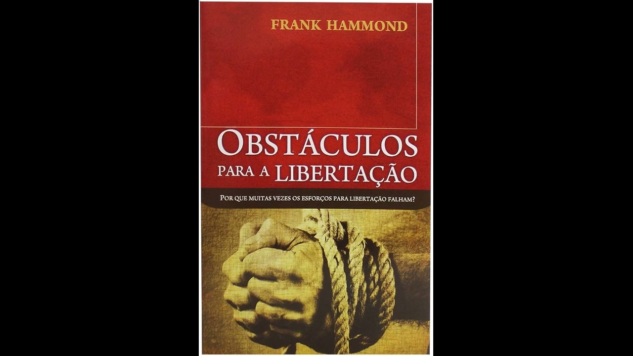 Obstaculos para a libertação Audio