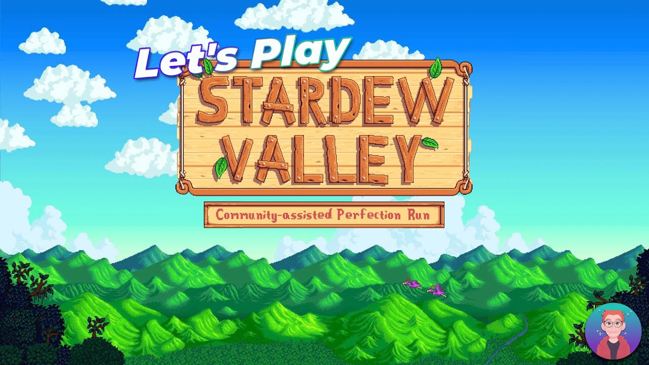 Stardew Valley Perfection Run (community-assisted) (March 10, 2026)