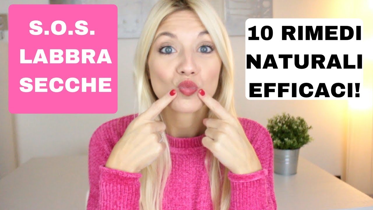 S.O.S. LABBRA SCREPOLATE & SECCHE: 10 RIMEDI NATURALI EFFICACI E SEMPLICI!