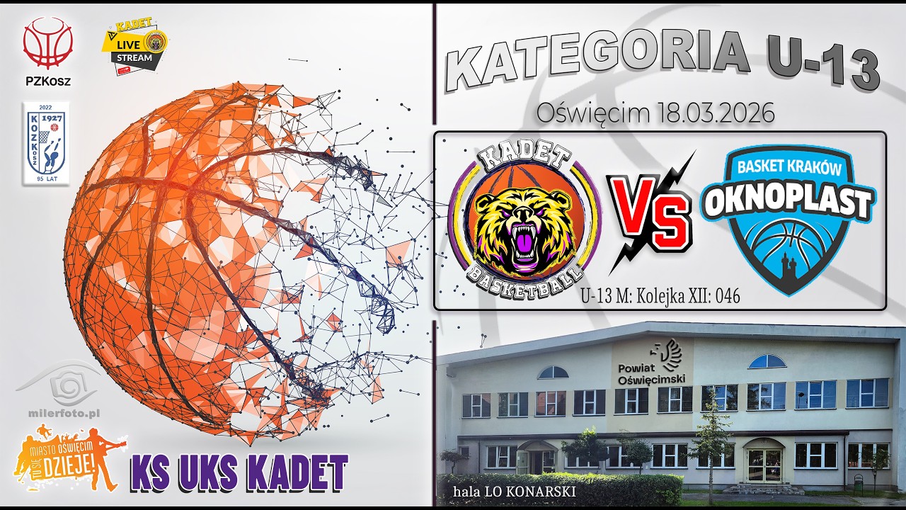 KS UKS KADET vs OKNOPLAST Inter-bud Kraków / Liga Męska U13 Młodzik / 18.03.2026