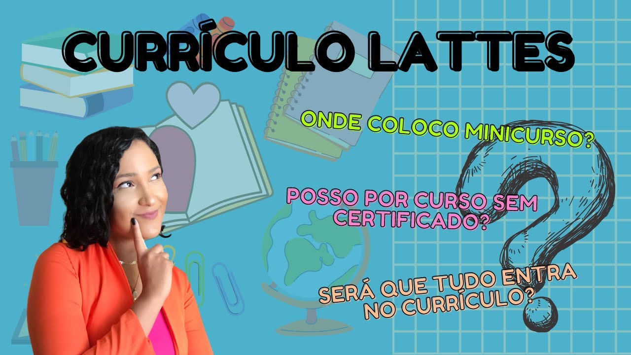PASSO A PASSO PARA CRIAR UM CURRÍCULO LATTES - Passo a passo de como colocar os certificados!!