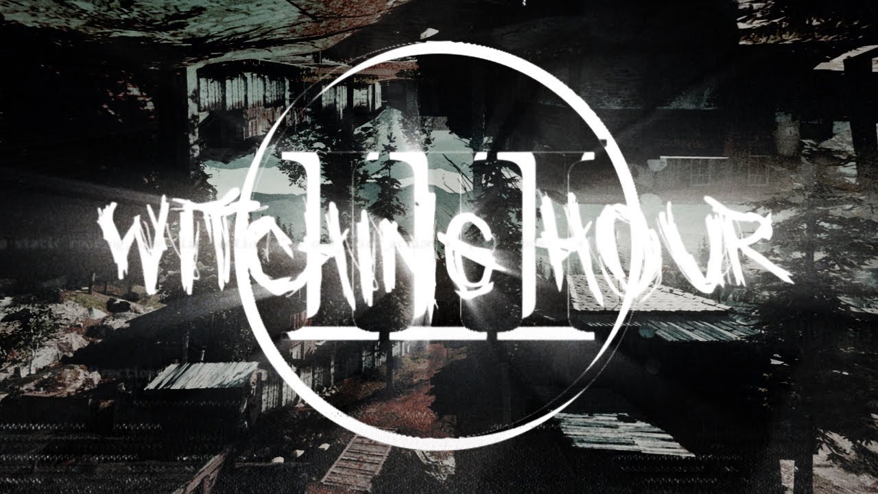 Witching Hour 3