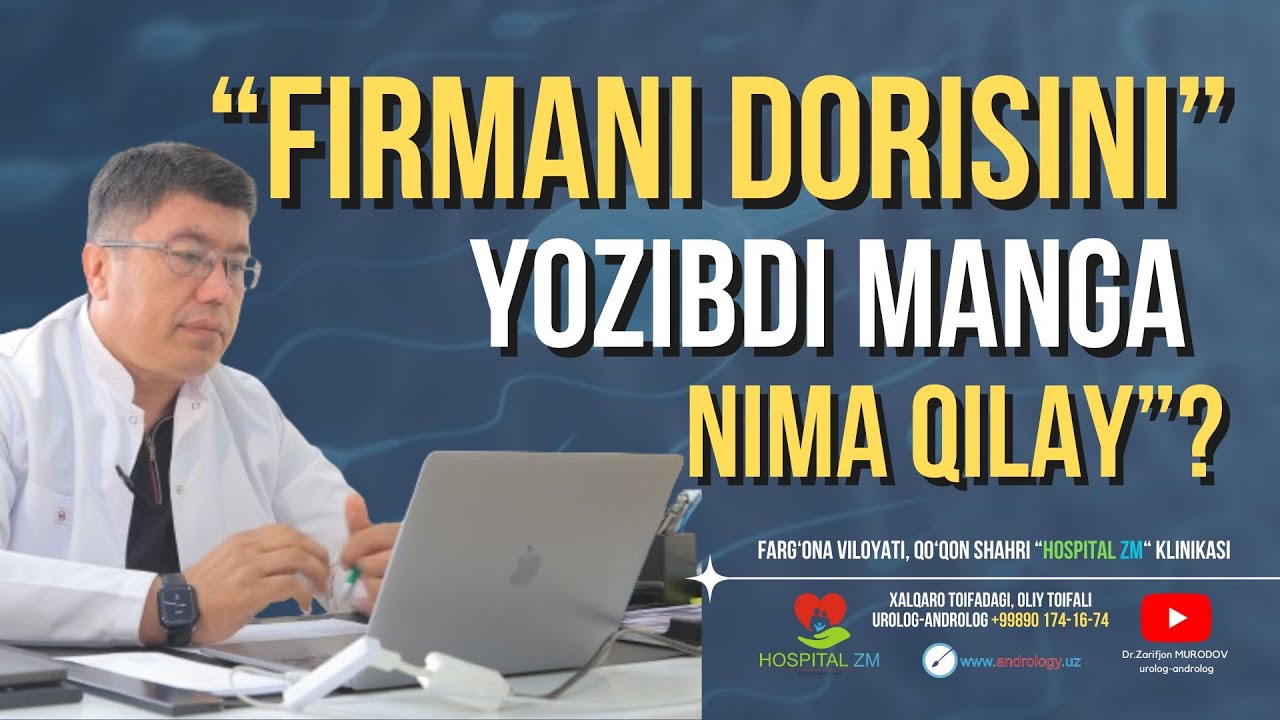 Doktor manga firmani dorisini yozibdi nima qilay?