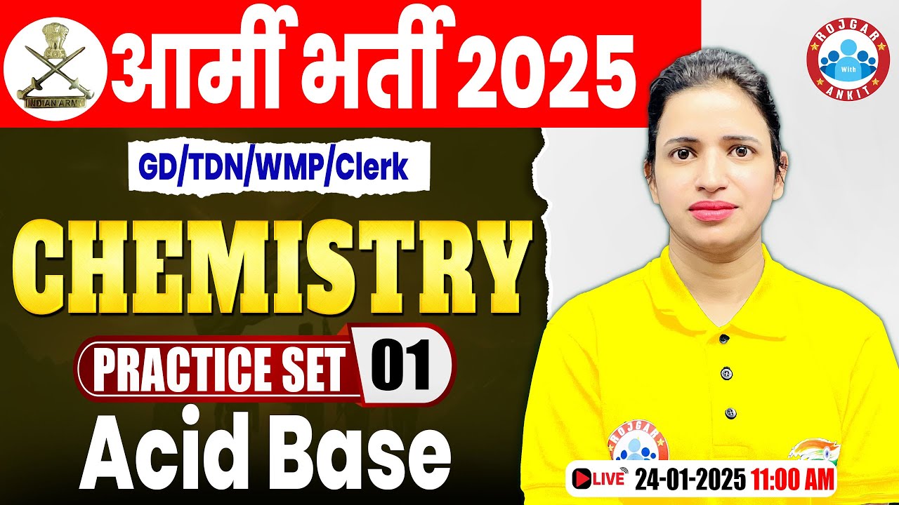 Army Practice Set 2025 | Acid Base | Chemistry for Army GD/TDN/WMP By Bhawna Ma'am