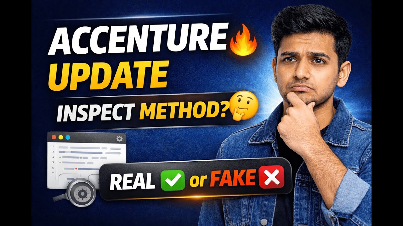 Accenture Interview Update 2026 🔥 | Inspect Method Real or Fake? | Truth Explained