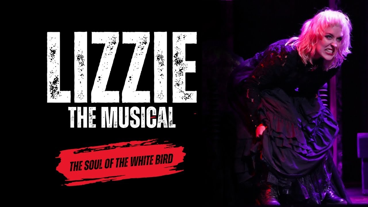 Lizzie: The Musical - 