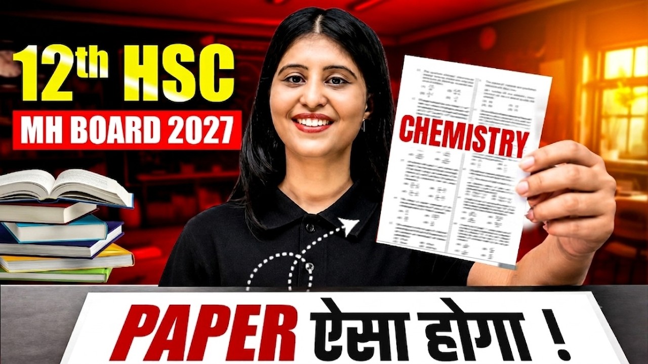 12th HSC Chemistry Board 2027 Paper Kaisa Aayega? 🔥| Maharashtra Board