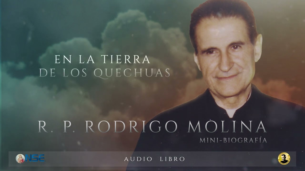 🎧 Audio libro | PADRE RODRIGO MOLINA, capítulo 5