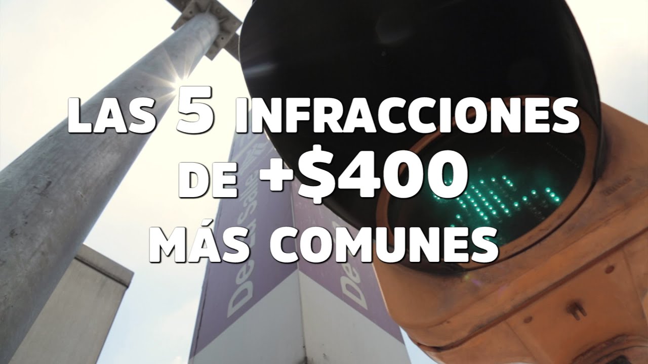 Las Infracciones m&aacute;s comunes en CDMX