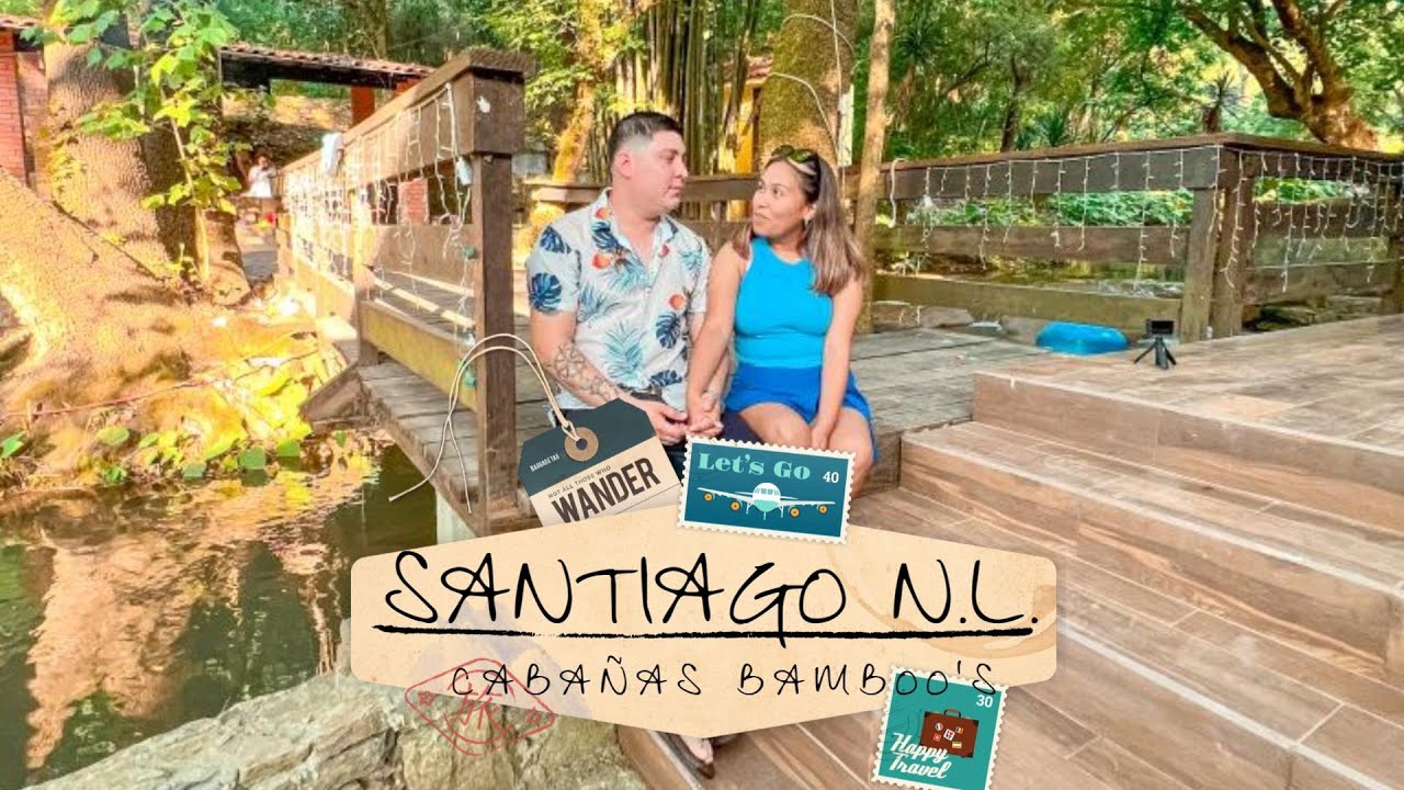 NUESTRO PRIMER VIDEO!! CABAÑAS BAMBOO'S, SANTIAGO N.L.