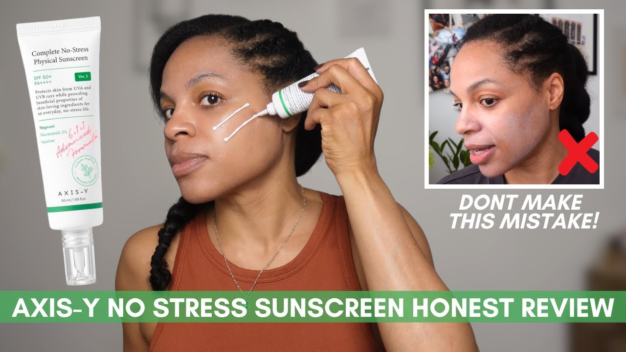 Axis-Y No Stress Sunscreen: White Cast Test + UVA vs UVB Explained