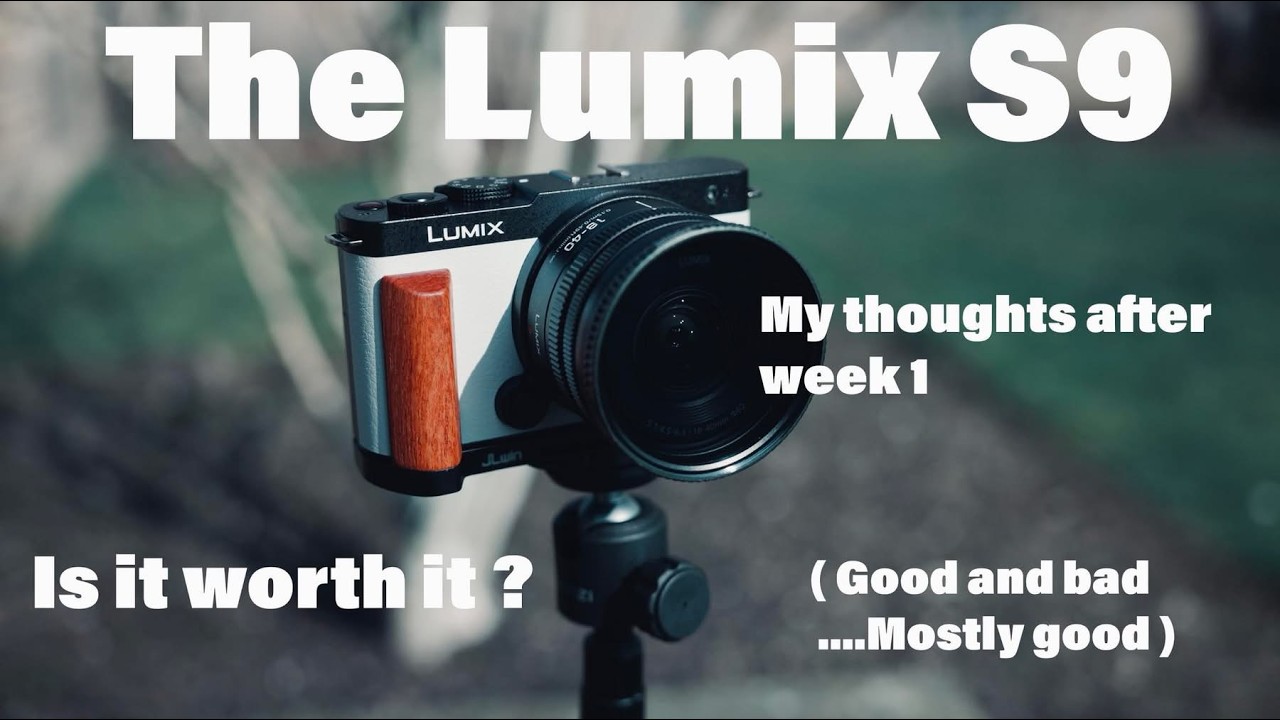 My first week with the Lumix S9