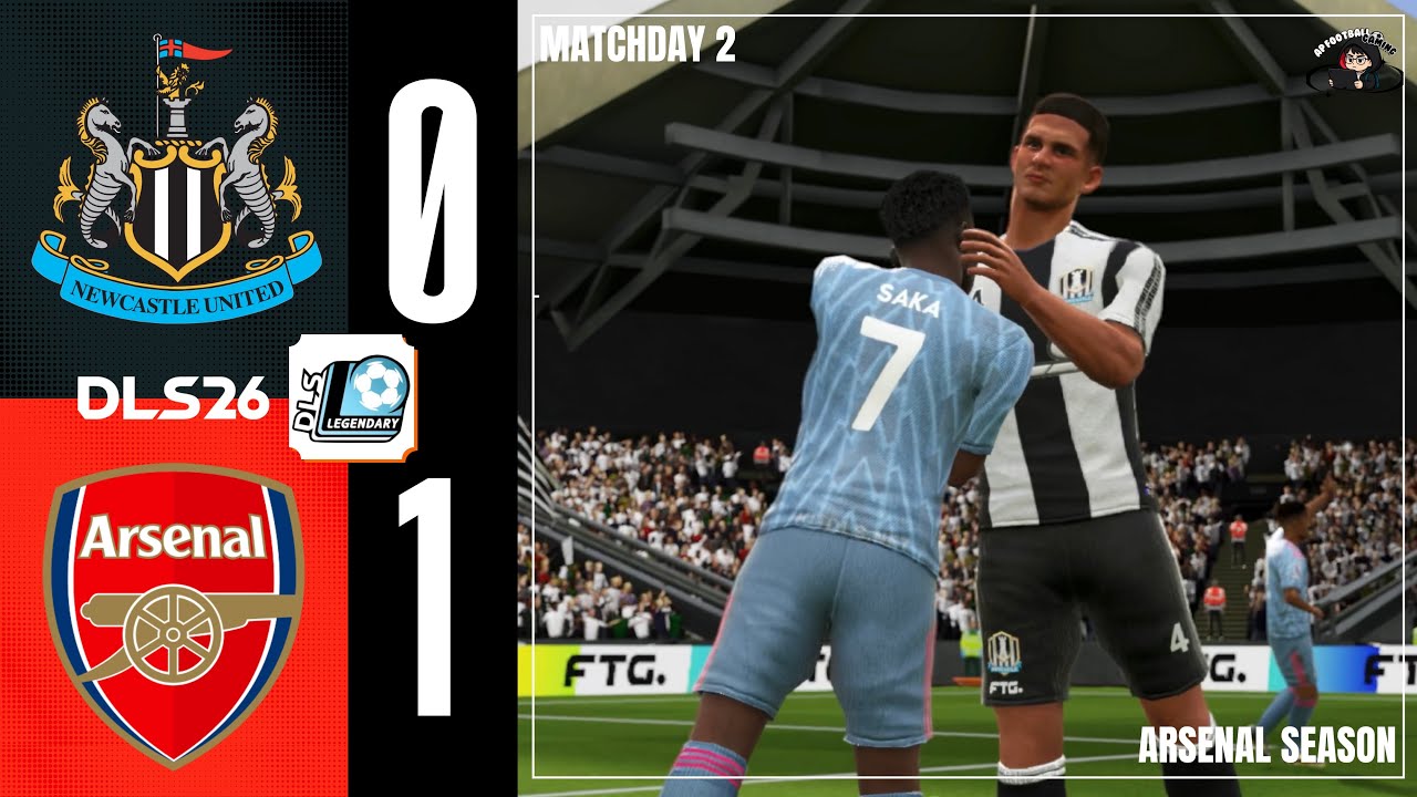 DLS26 | Matchday 2: :Newcastle United vs Arsenal | Legendary Division