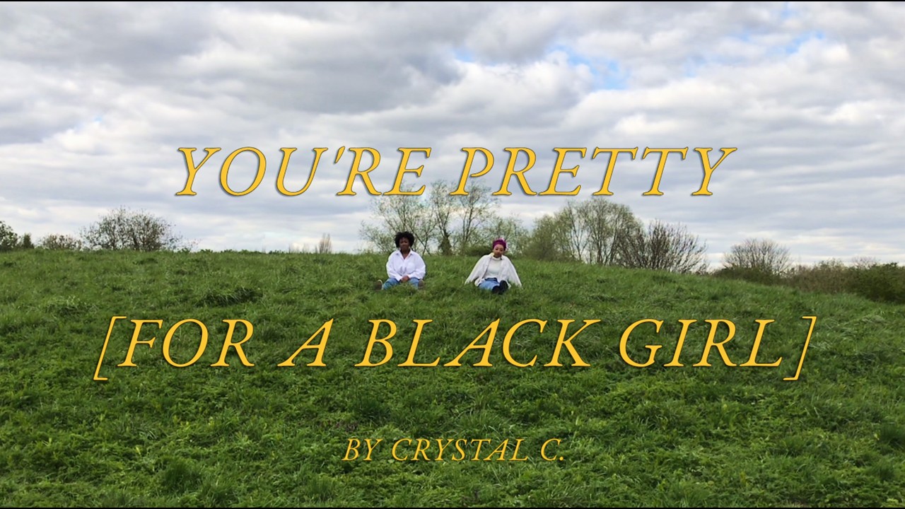 You’re Pretty [For a Black Girl]