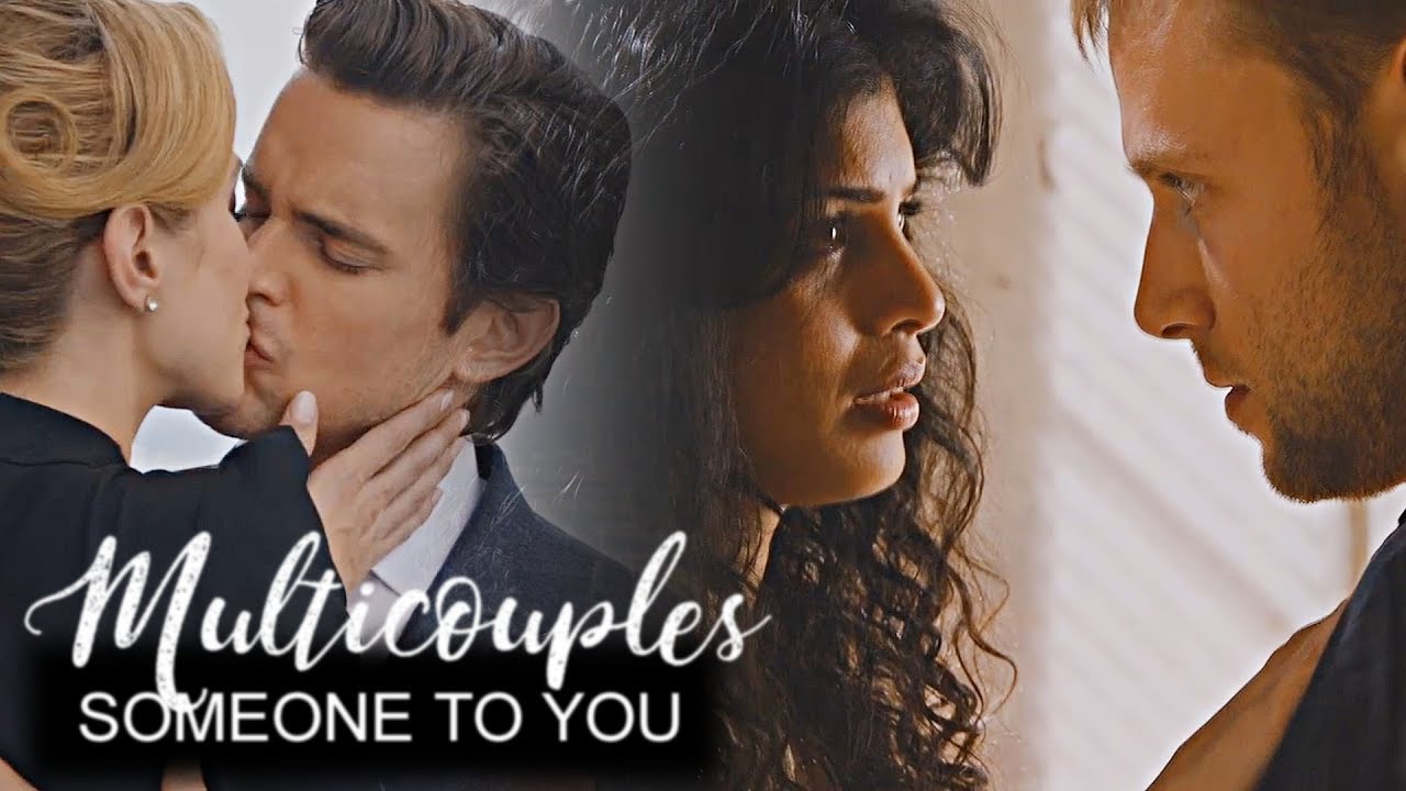 multicouples || someone to you. [5K]