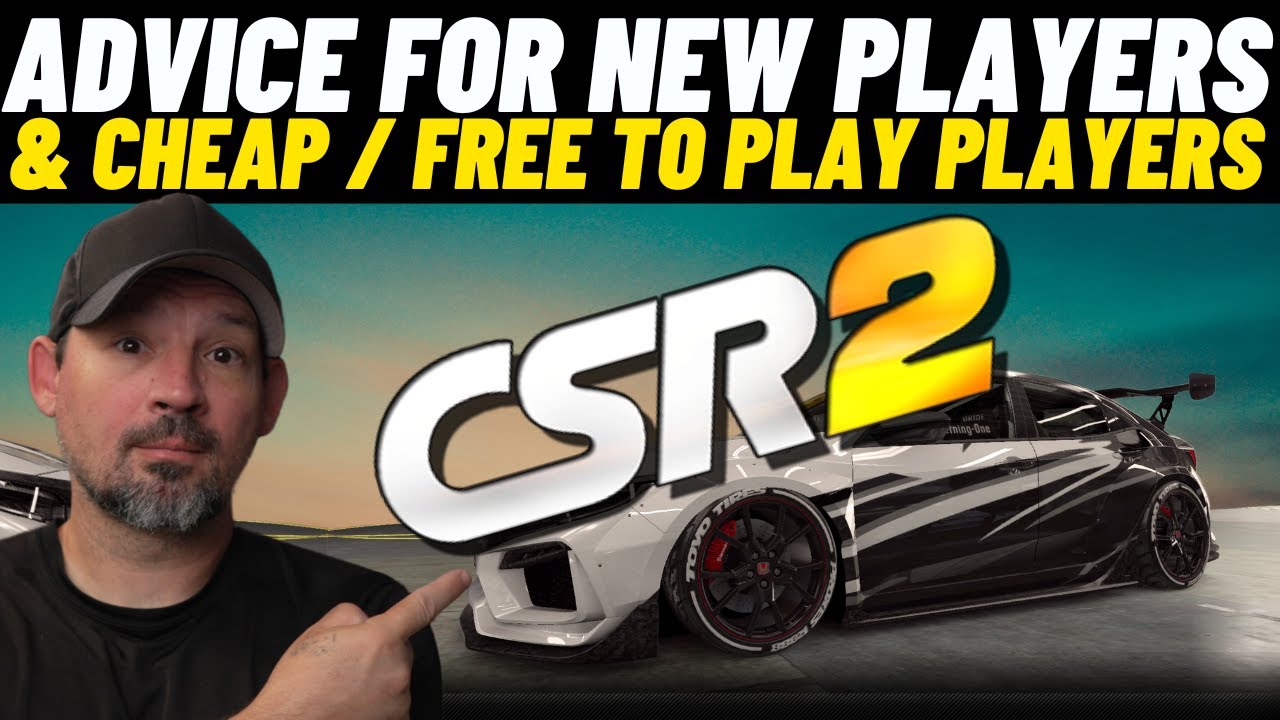 CSR2 New Player free to play and cheap to play advice